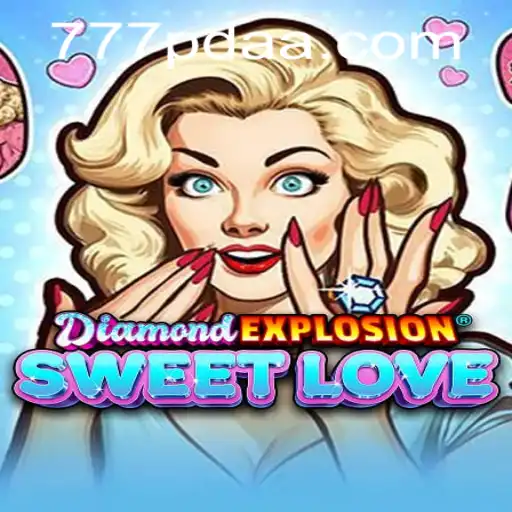 The Glittering World of DiamondExplosionSweetLove
