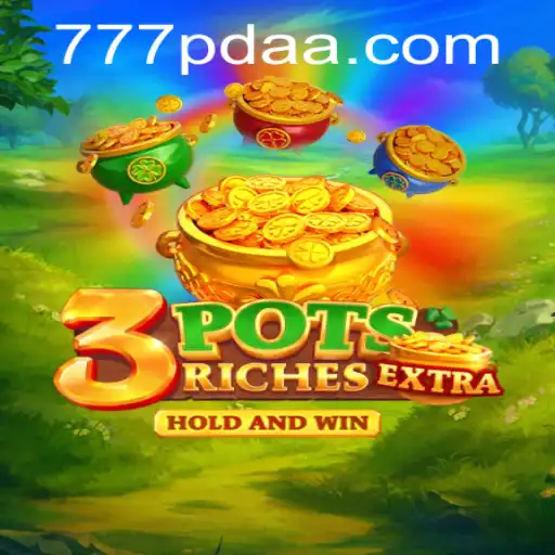 Exploring 3potsExtra: A Comprehensive Guide to Gameplay and Strategy